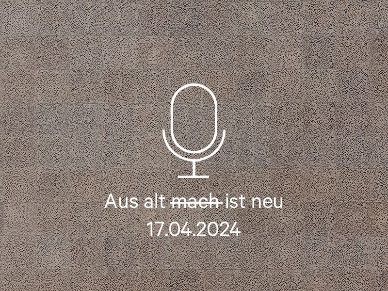 2024-04-17_aus alt ist neu_TFI Aachen_card.jpg